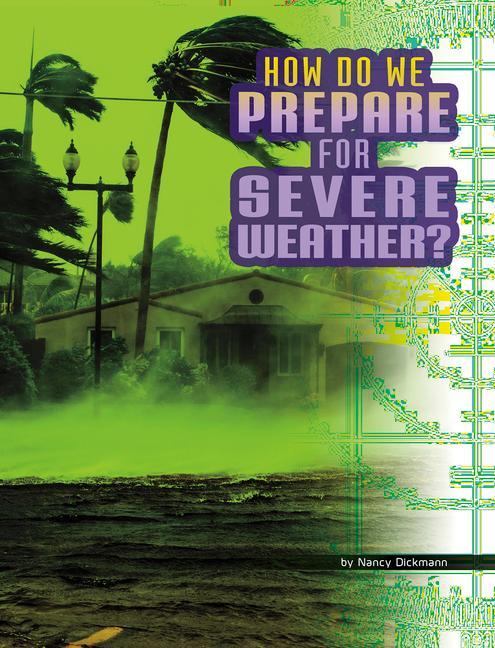 How Do We Prepare for Severe Weather?