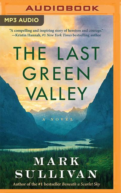 The Last Green Valley