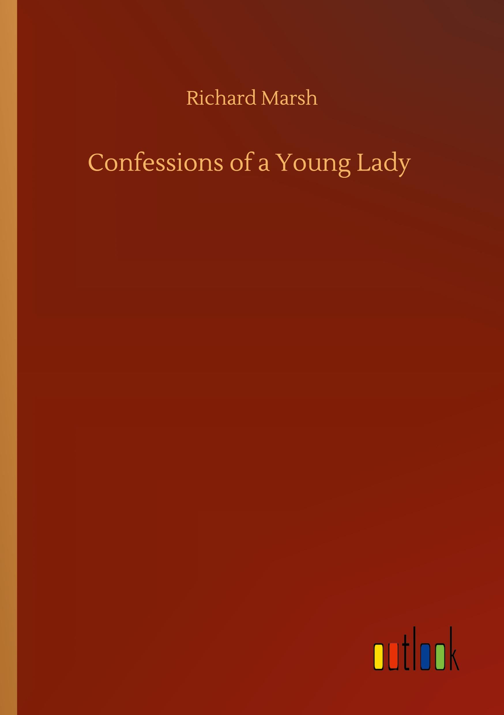 Confessions of a Young Lady