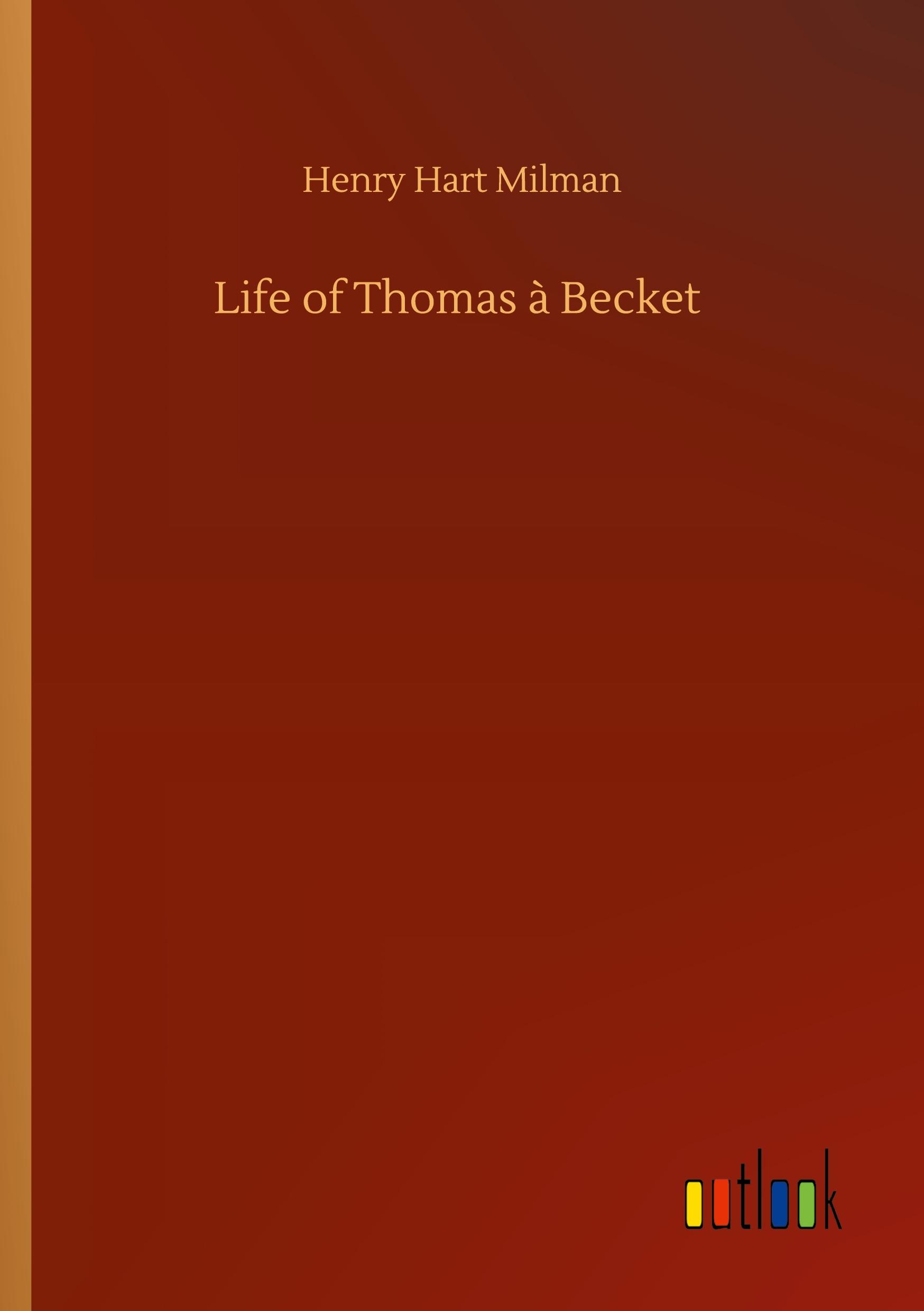 Life of Thomas à Becket