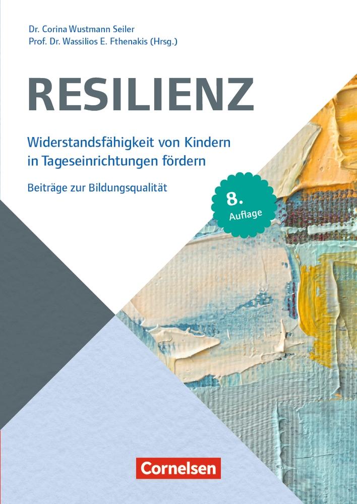 Beiträge zur Bildungsqualität / Resilienz