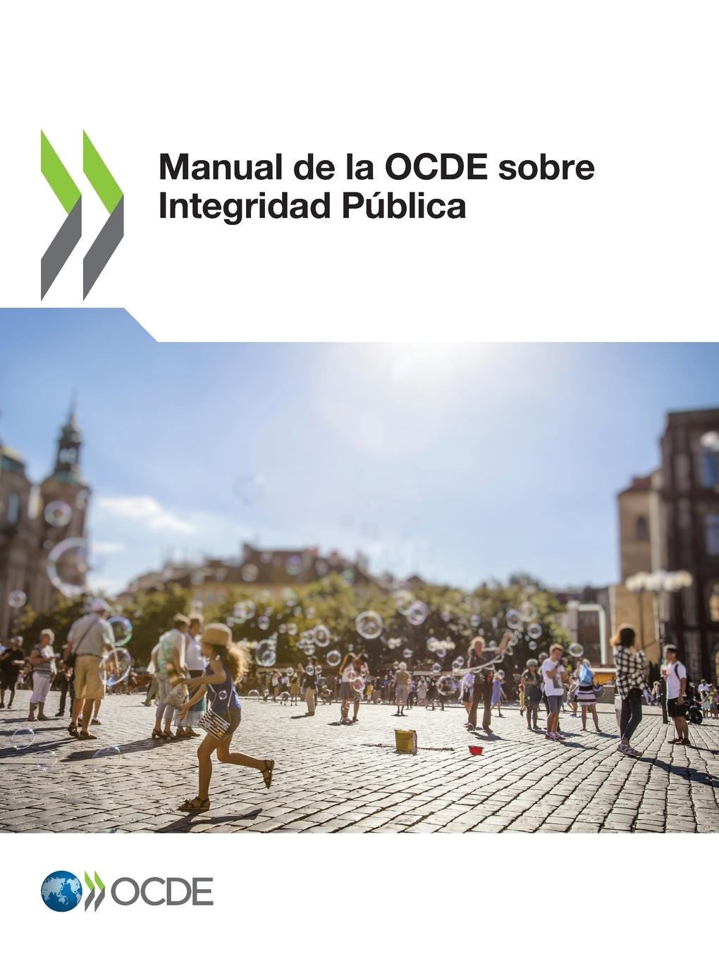 Manual de la Ocde Sobre Integridad Pública