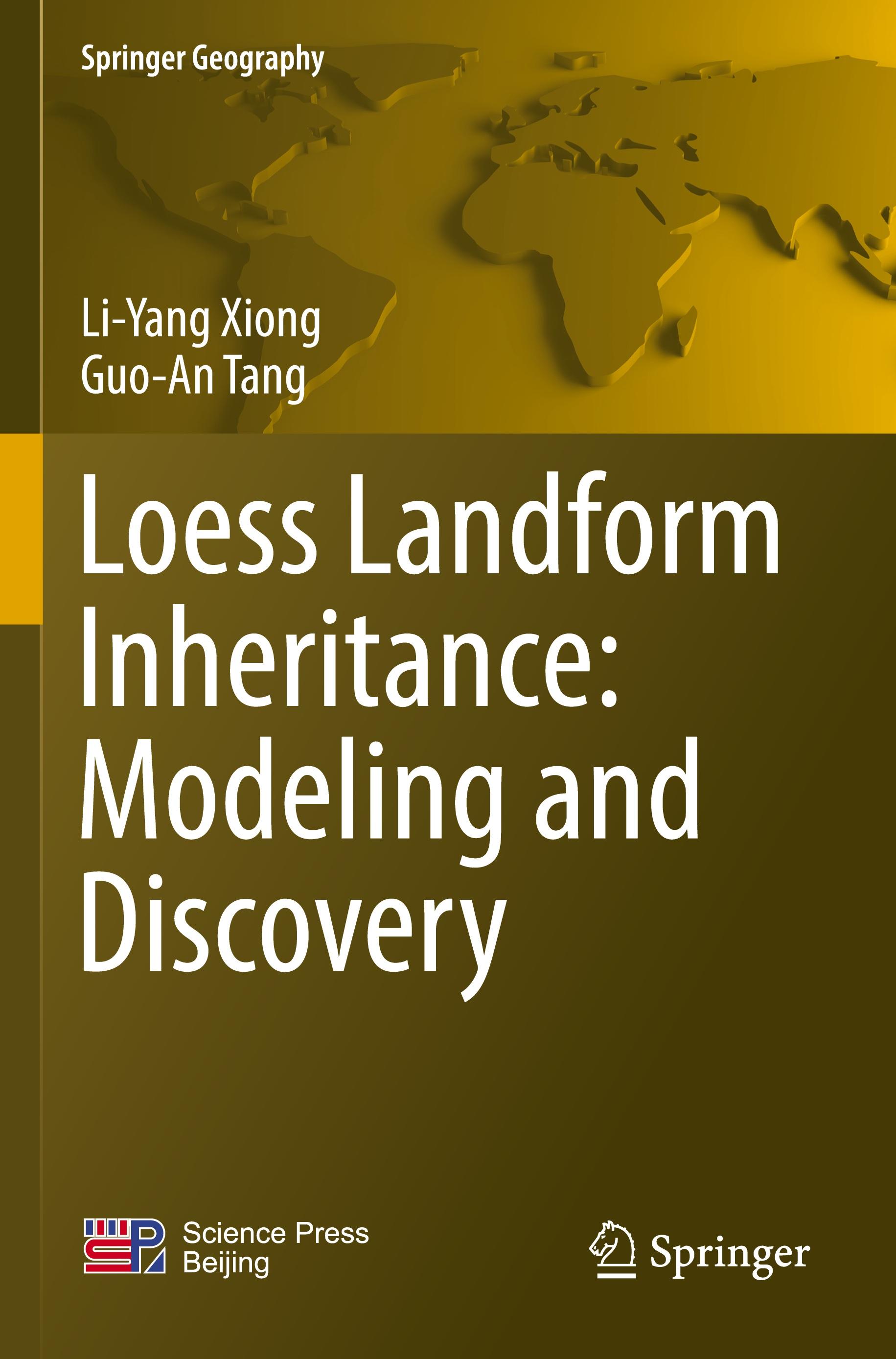 Loess Landform Inheritance: Modeling and Discovery