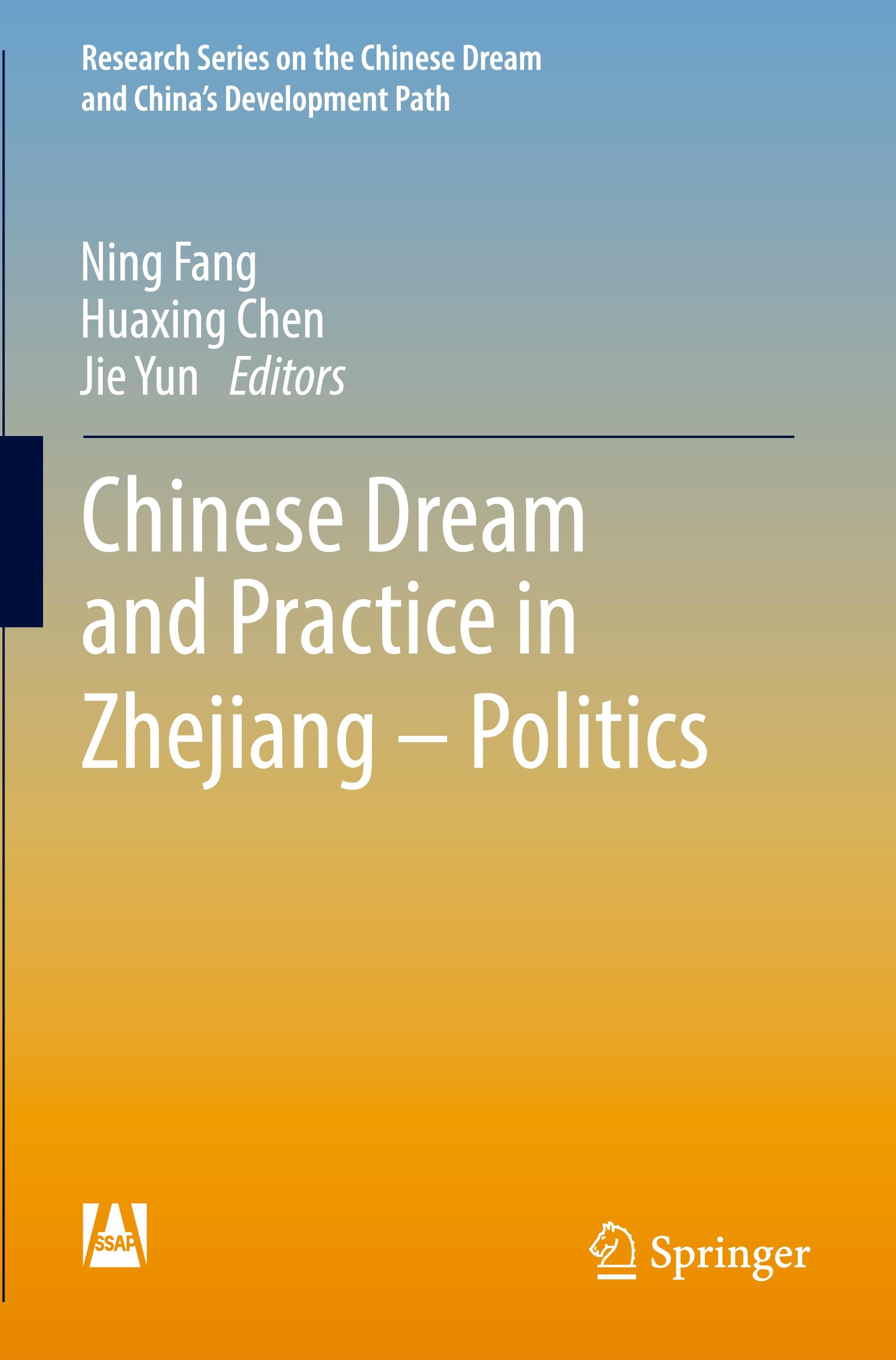 Chinese Dream and Practice in Zhejiang ¿ Politics