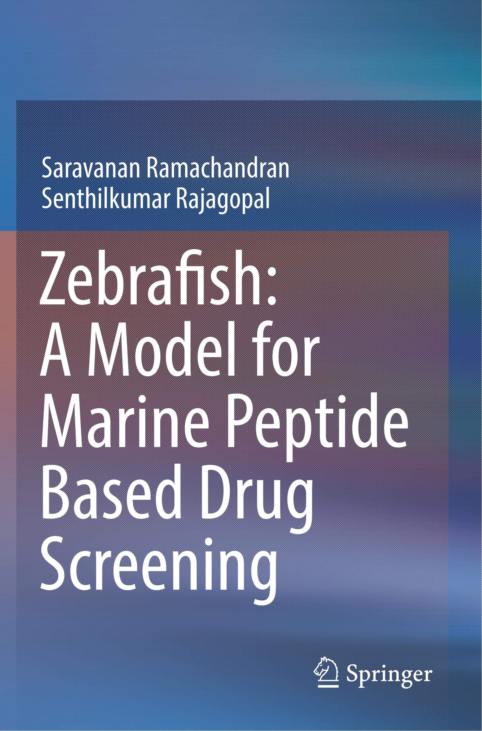 Zebrafish: A Model for Marine Peptide Based Drug Screening