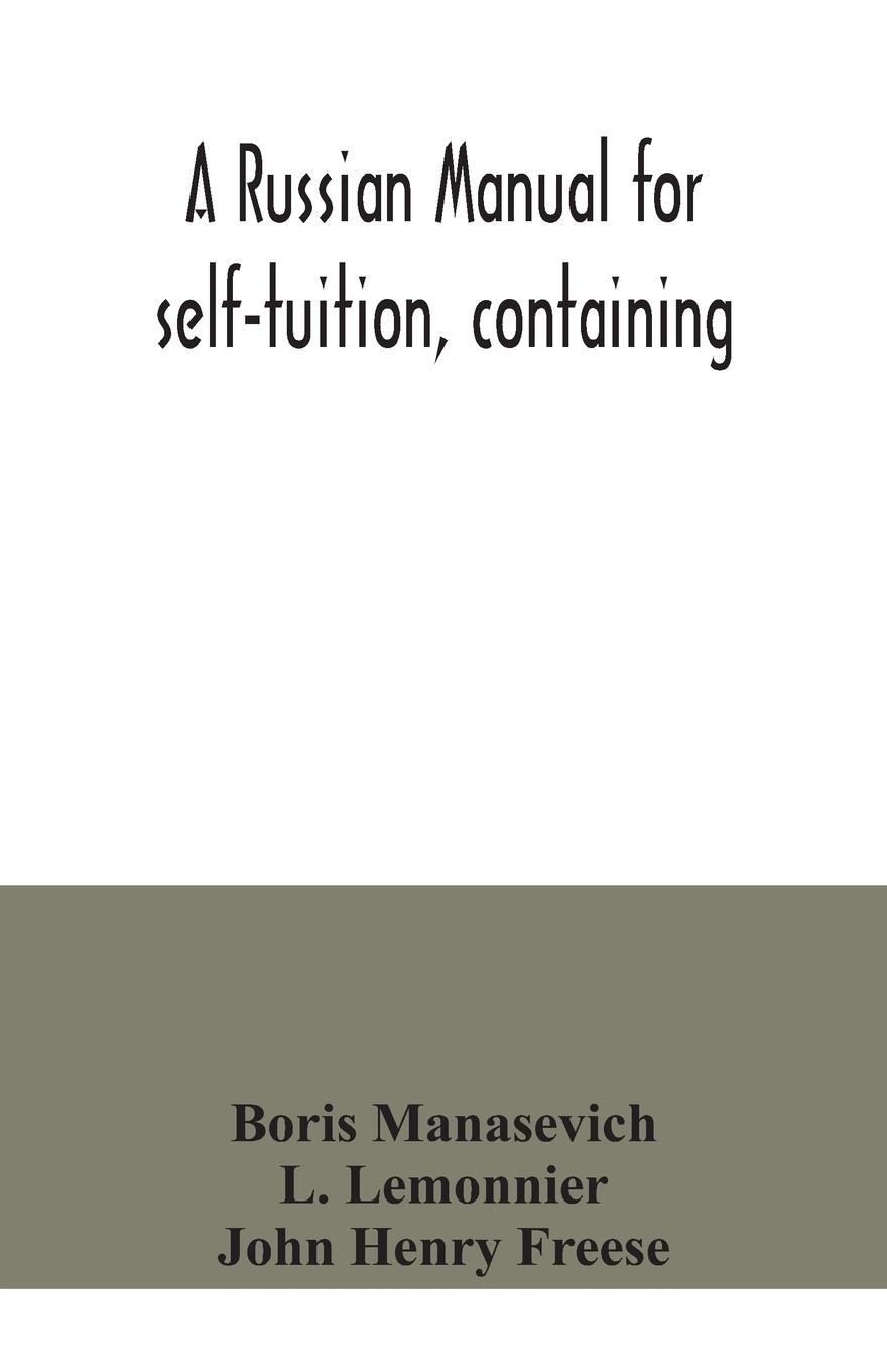 A Russian manual for self-tuition, containing