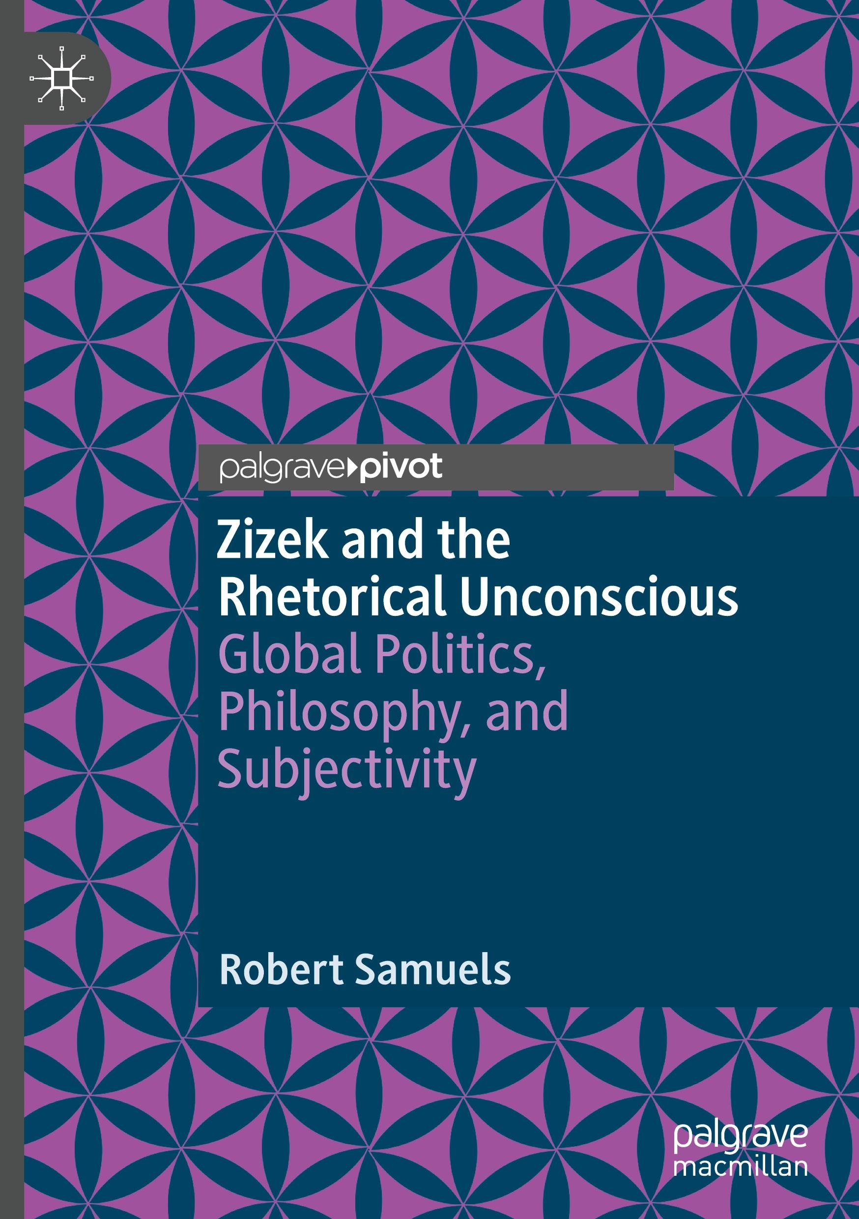 Zizek and the Rhetorical Unconscious