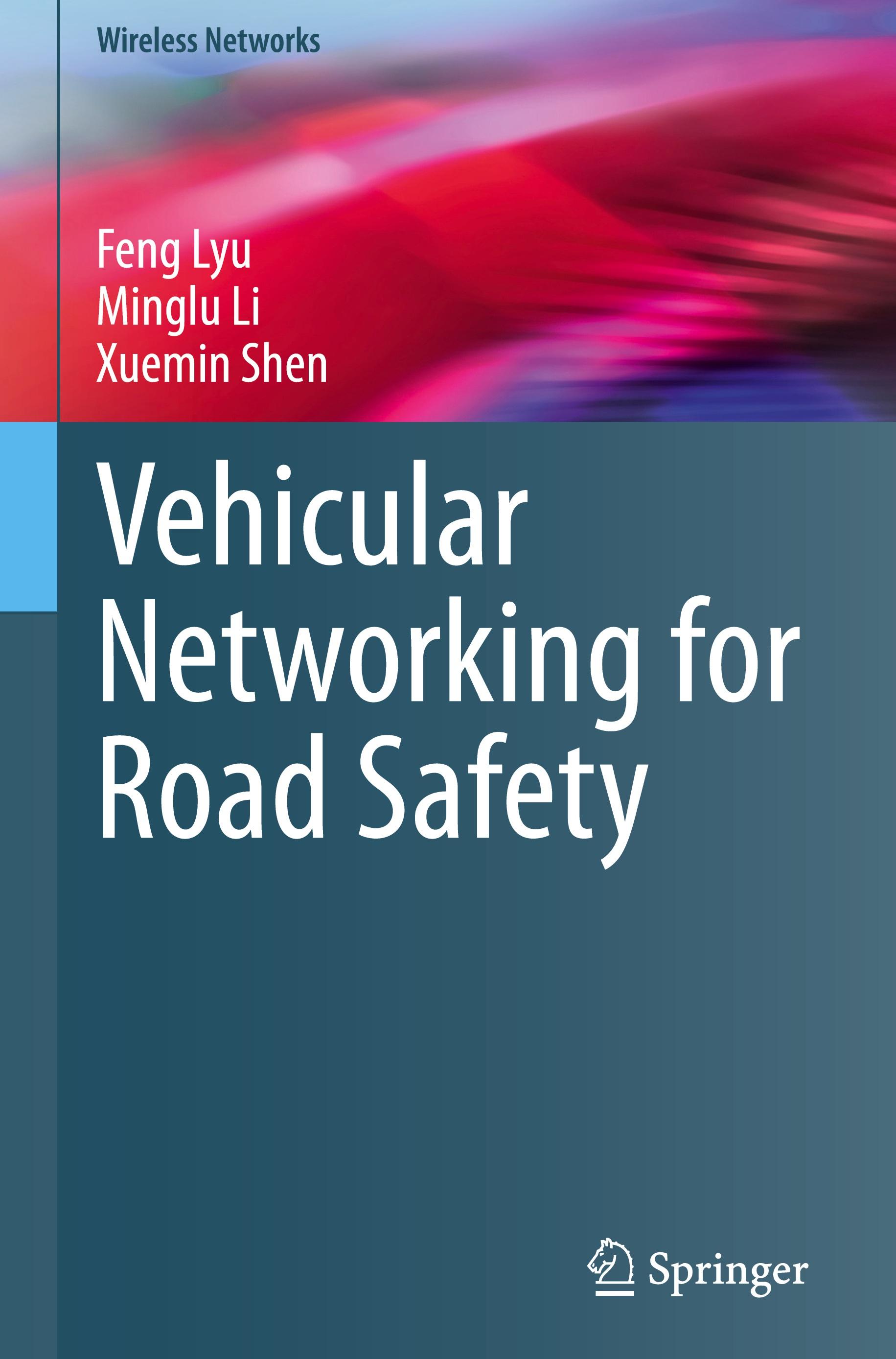 Vehicular Networking for Road Safety