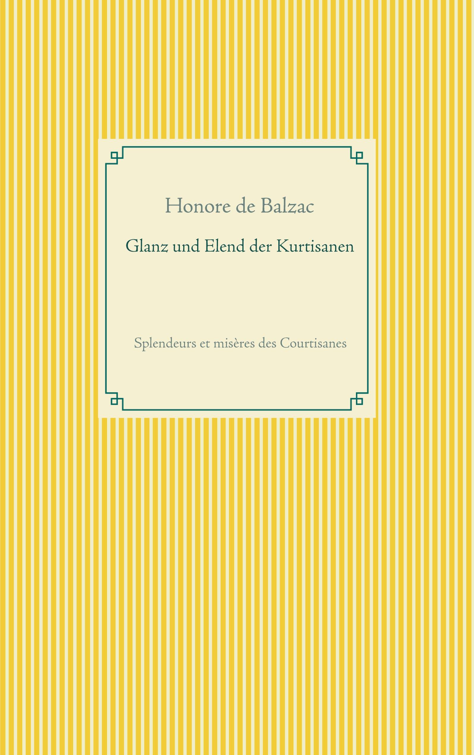 Glanz und Elend der Kurtisanen