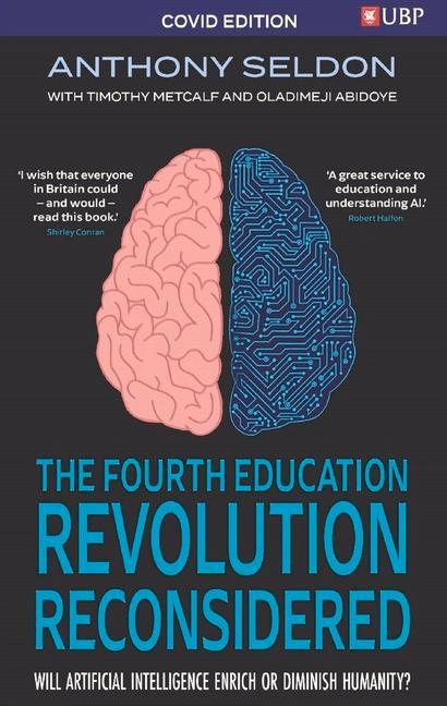 The Fourth Education Revolution Reconsidered