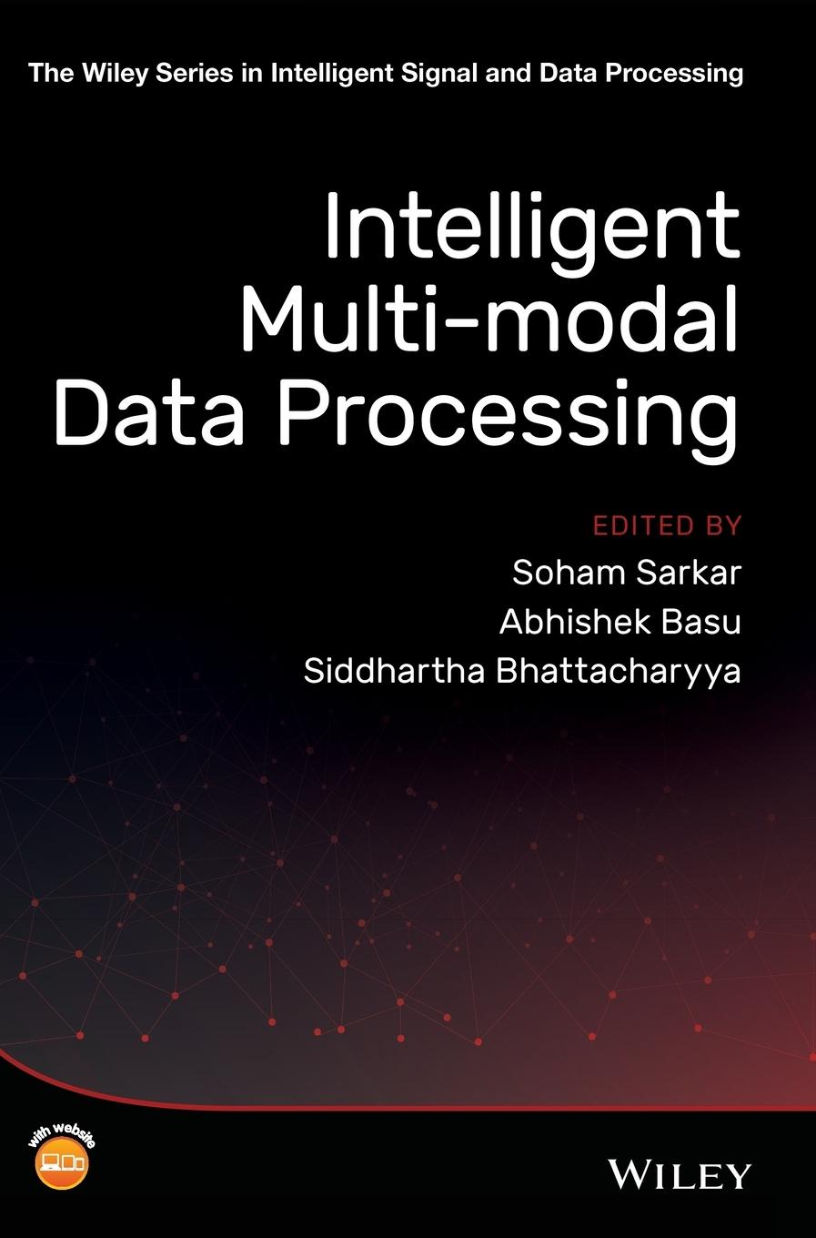 Intelligent Multi-Modal Data Processing