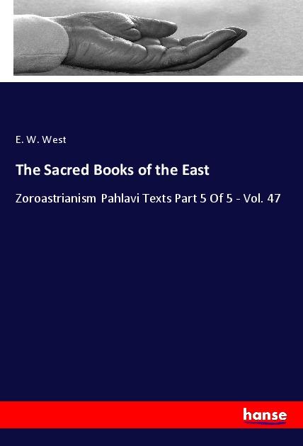 The Sacred Books of the East