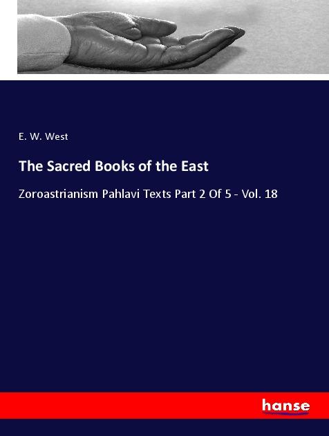 The Sacred Books of the East