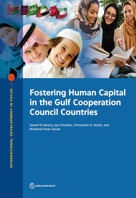 Fostering Human Capital in the Gulf Cooperation Council Countries