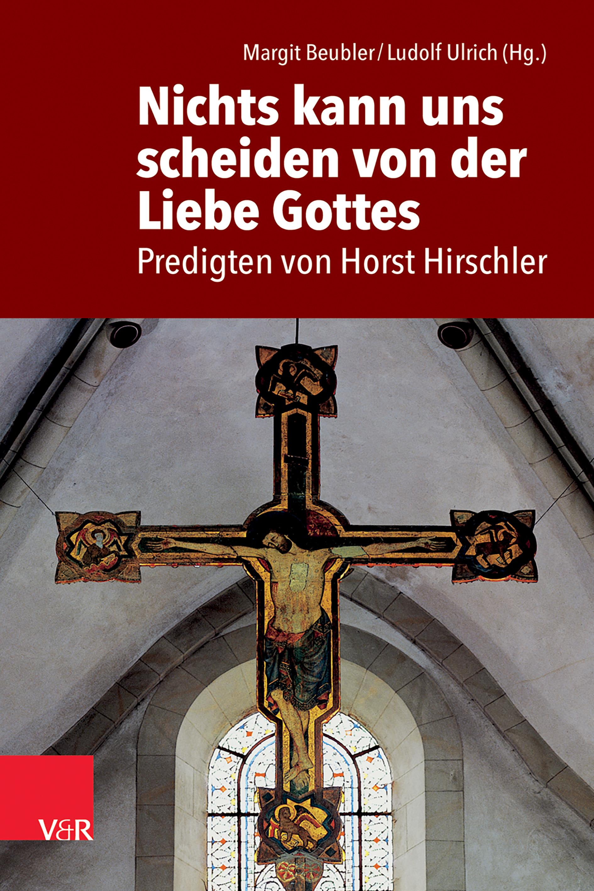 Nichts kann uns scheiden von der Liebe Gottes