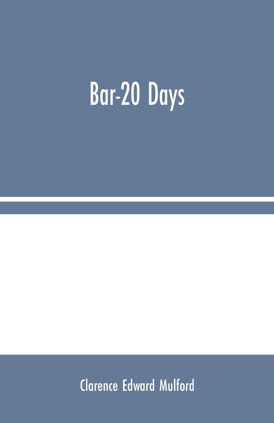 Bar-20 Days