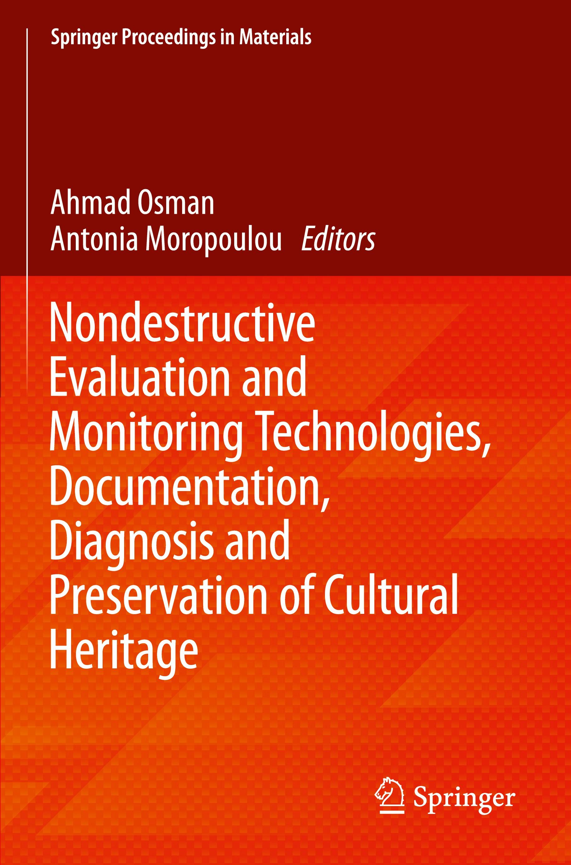 Nondestructive Evaluation and Monitoring Technologies, Documentation, Diagnosis and Preservation of Cultural Heritage