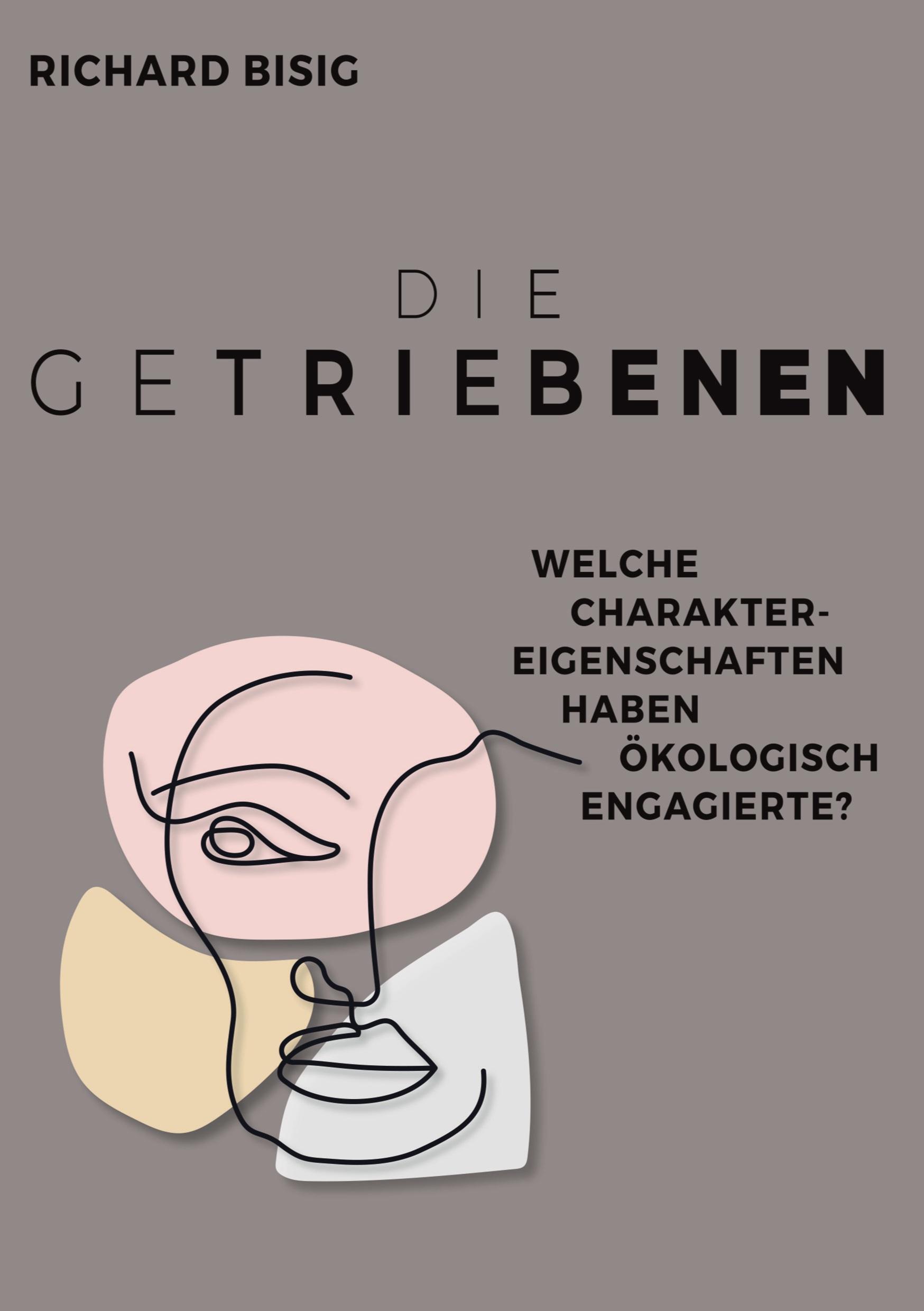 Die Getriebenen