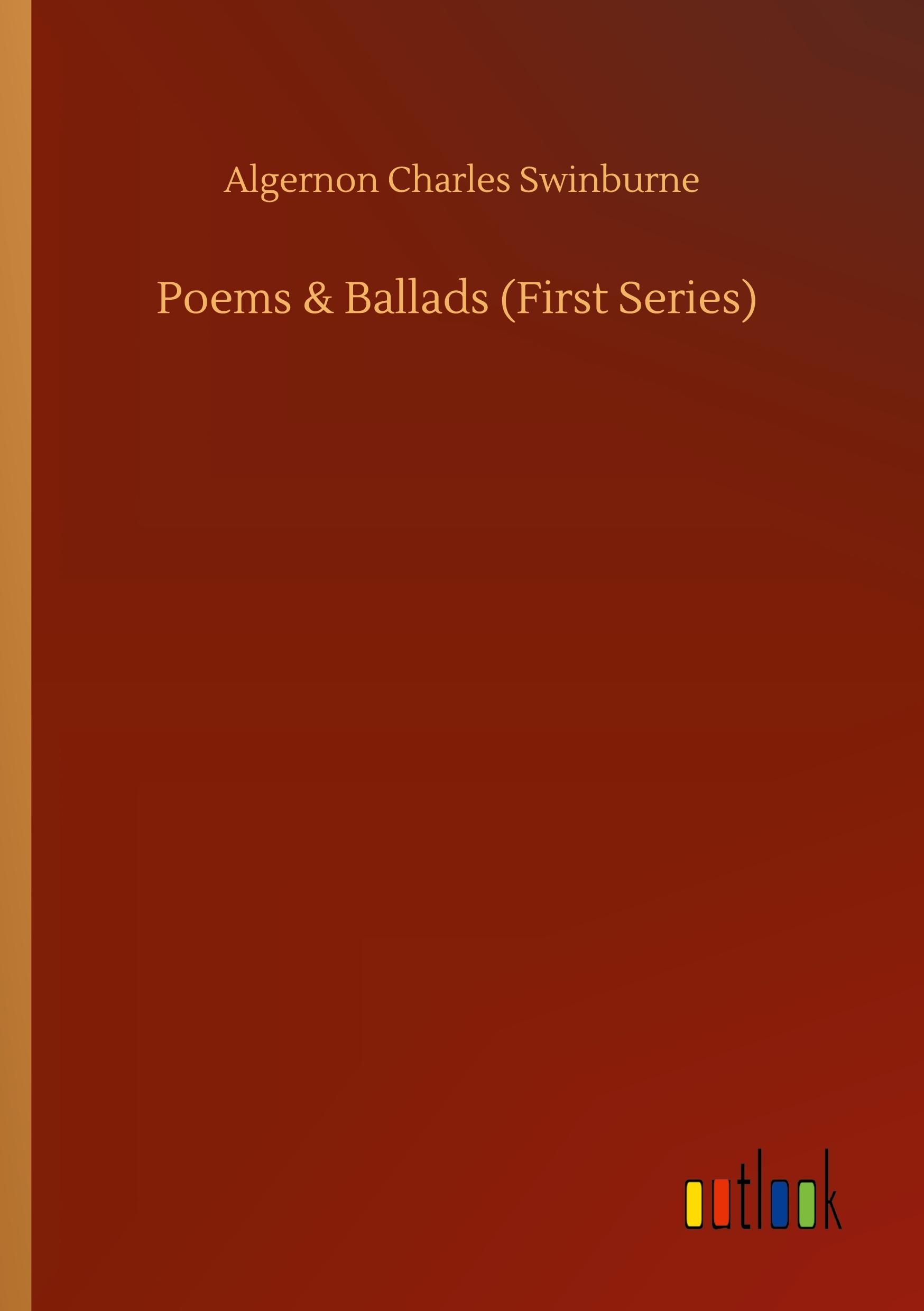 Poems & Ballads (First Series)