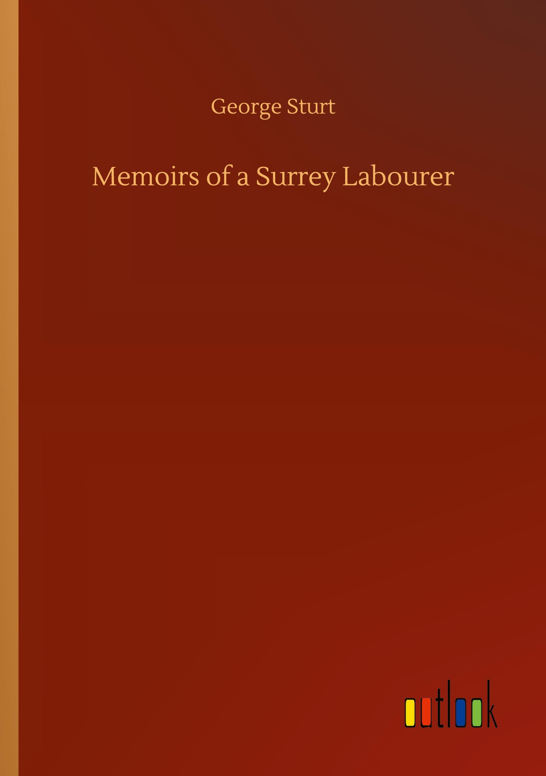 Memoirs of a Surrey Labourer