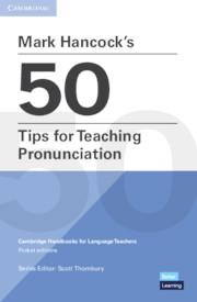 Mark Hancock's 50 Tips for Teaching Pronunciation Pocket Editions