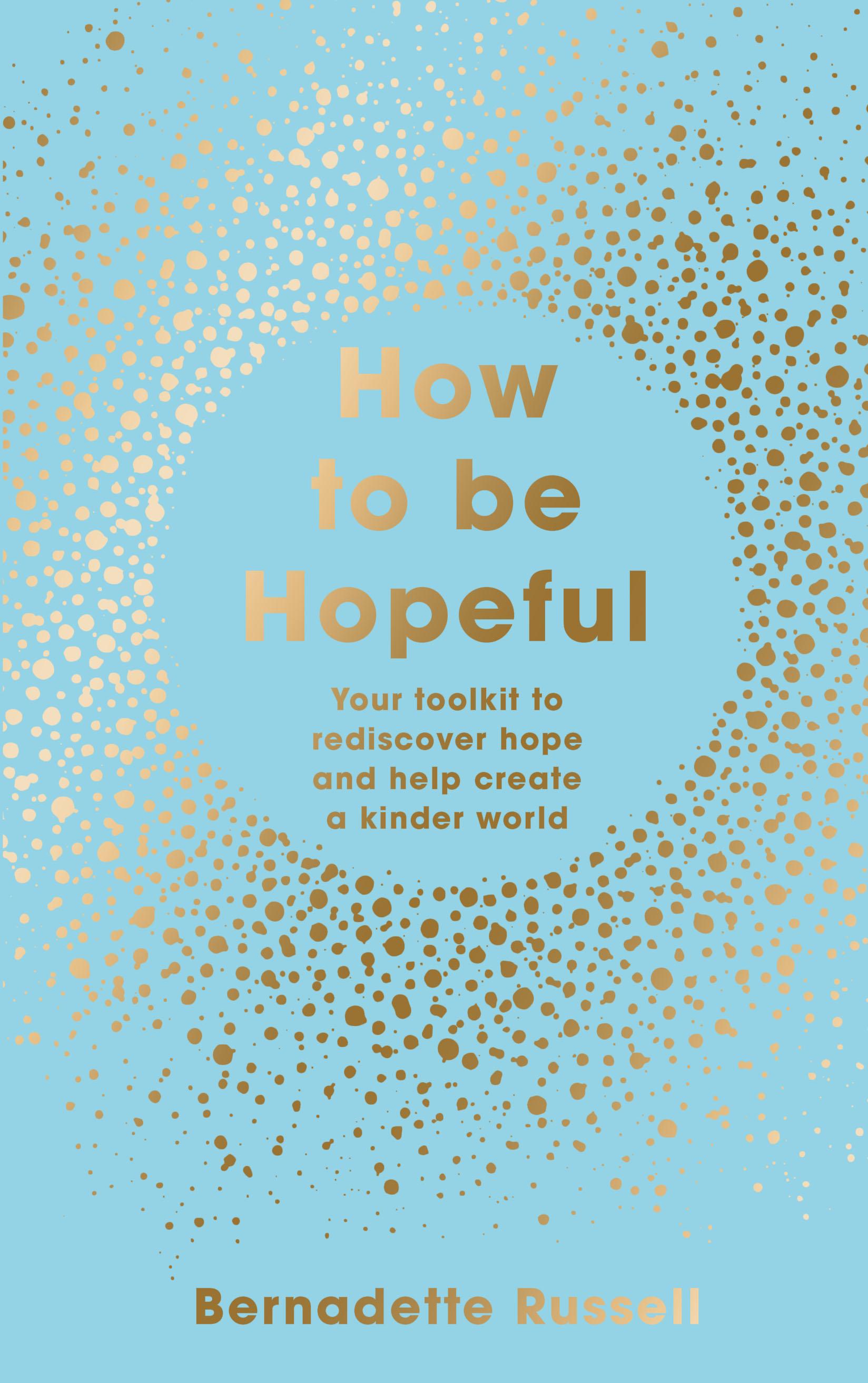 How to Be Hopeful