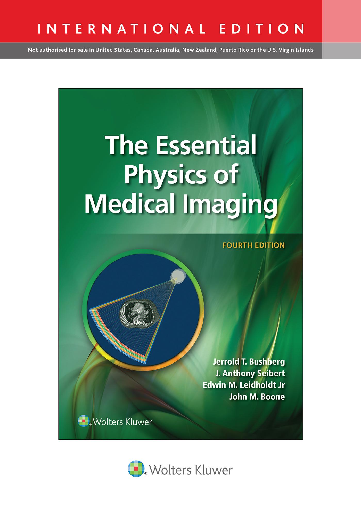 The Essential Physics of Medical Imaging