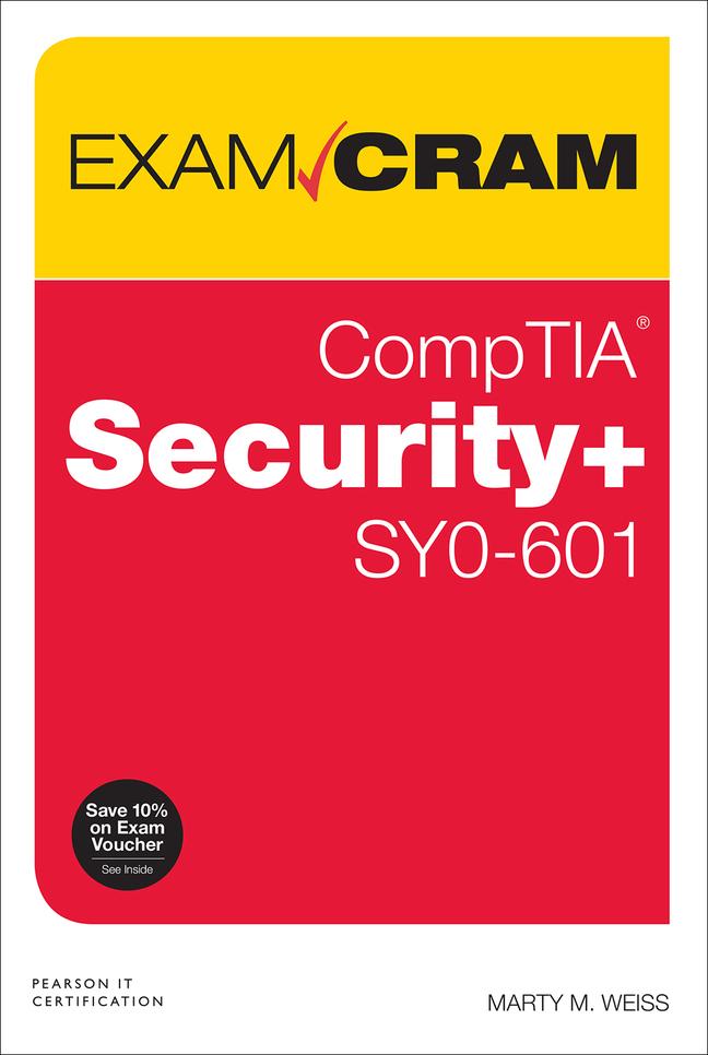 Comptia Security+ Sy0-601 Exam Cram