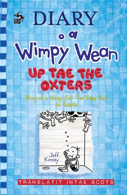 Diary o a Wimpy Wean: Up Tae the Oxters