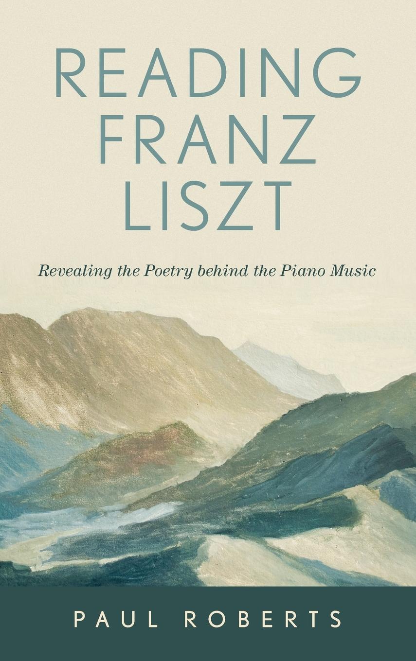 Reading Franz Liszt