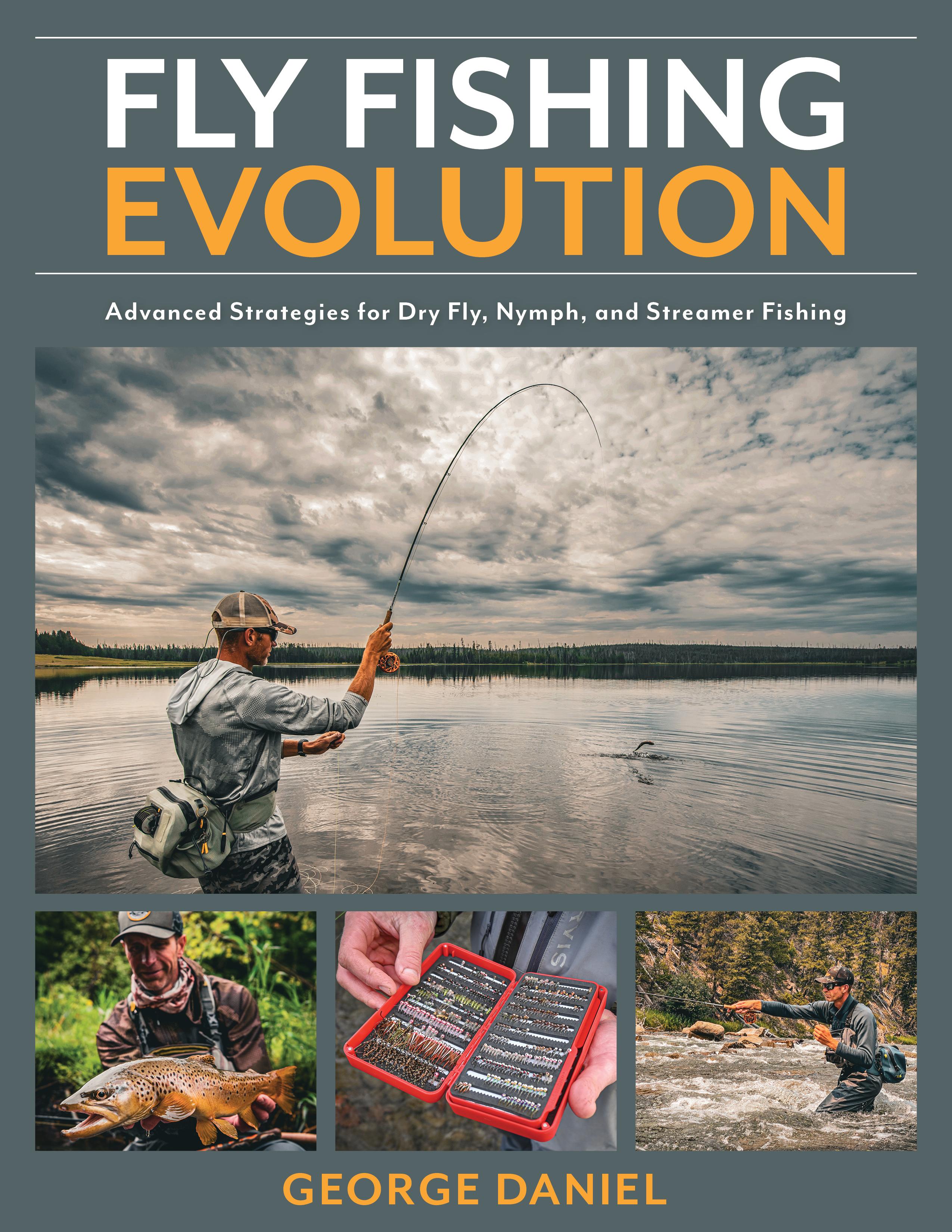 Fly Fishing Evolution