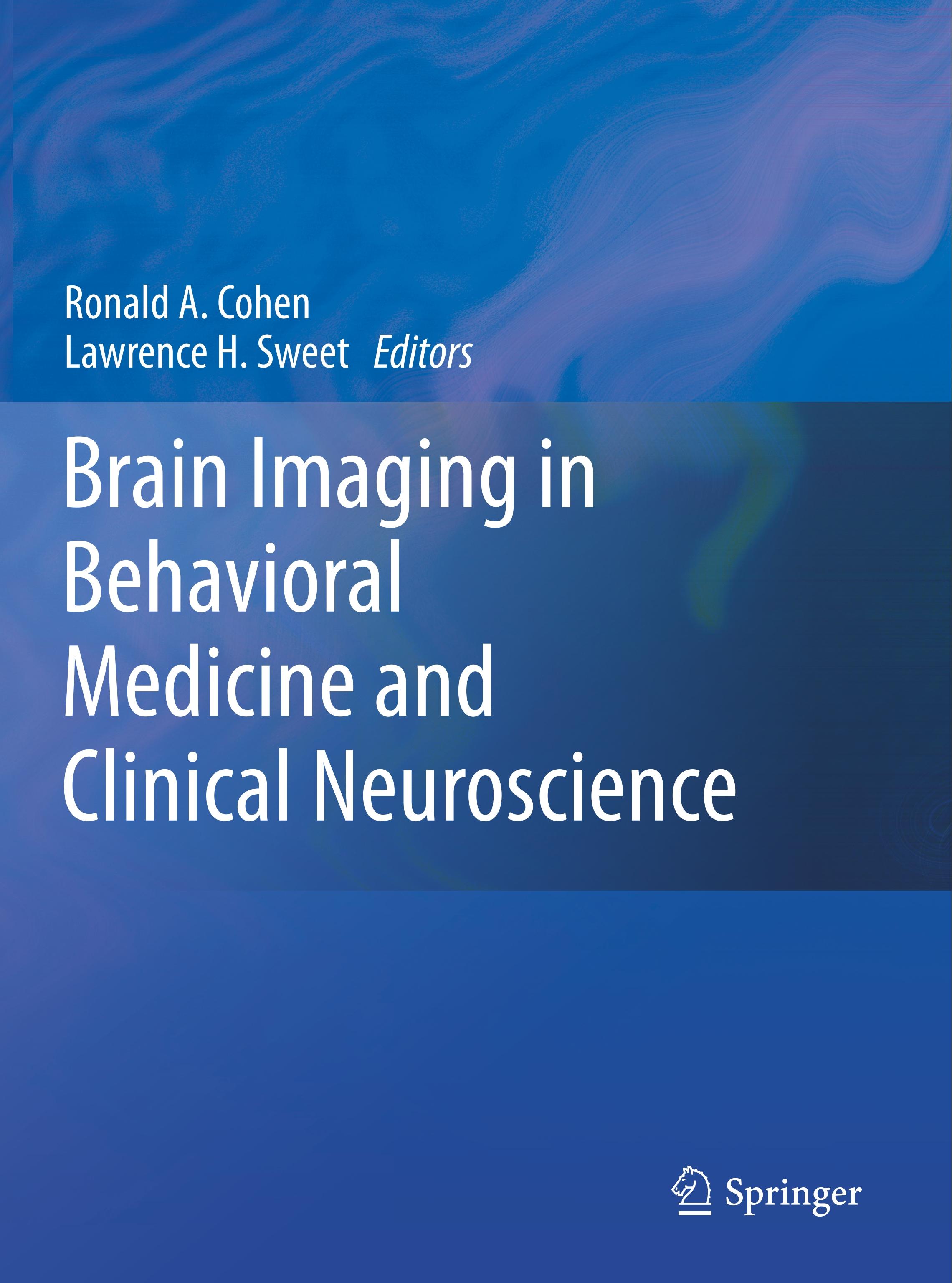 Brain Imaging in Behavioral Medicine and Clinical Neuroscience