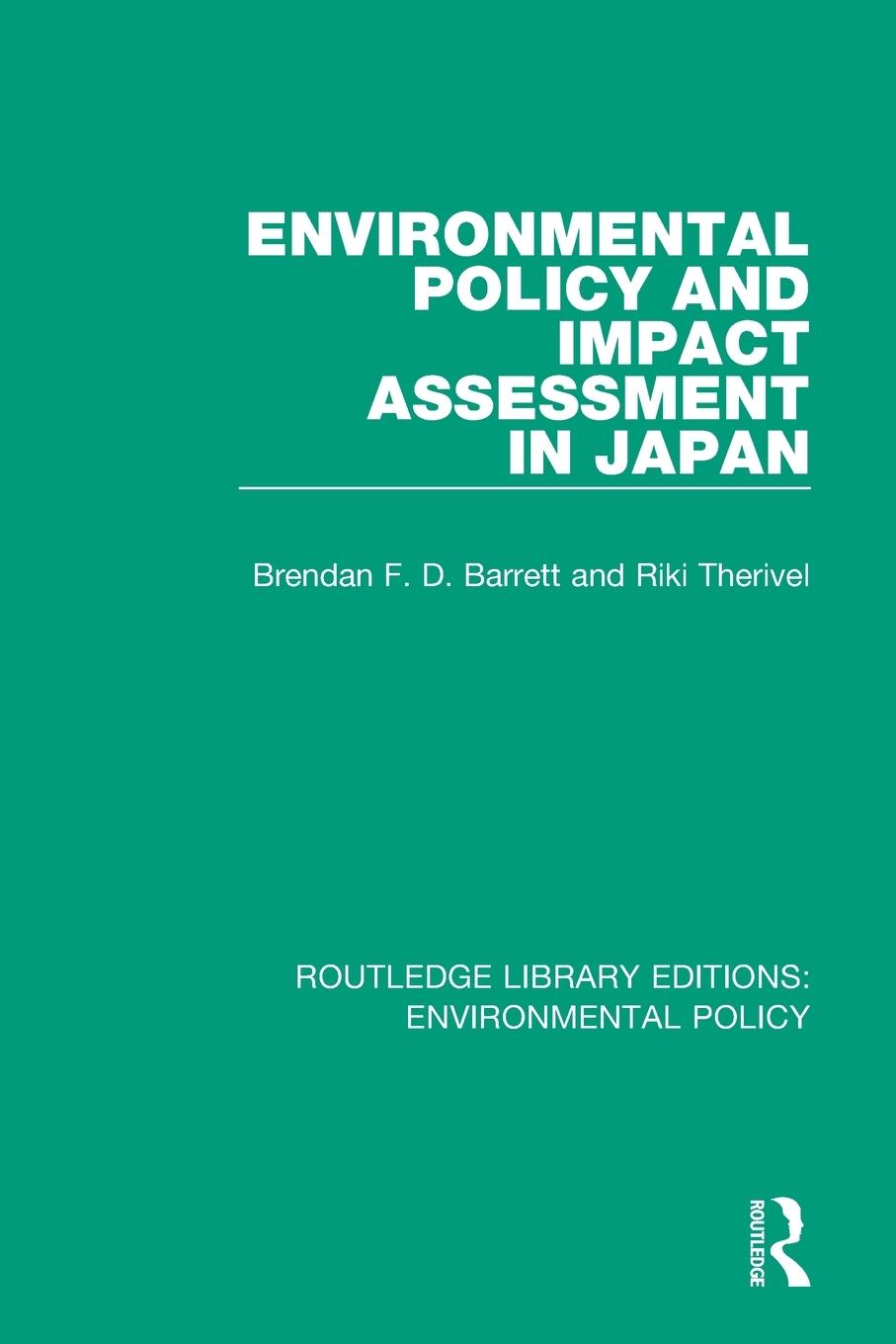 Environmental Policy and Impact Assessment in Japan