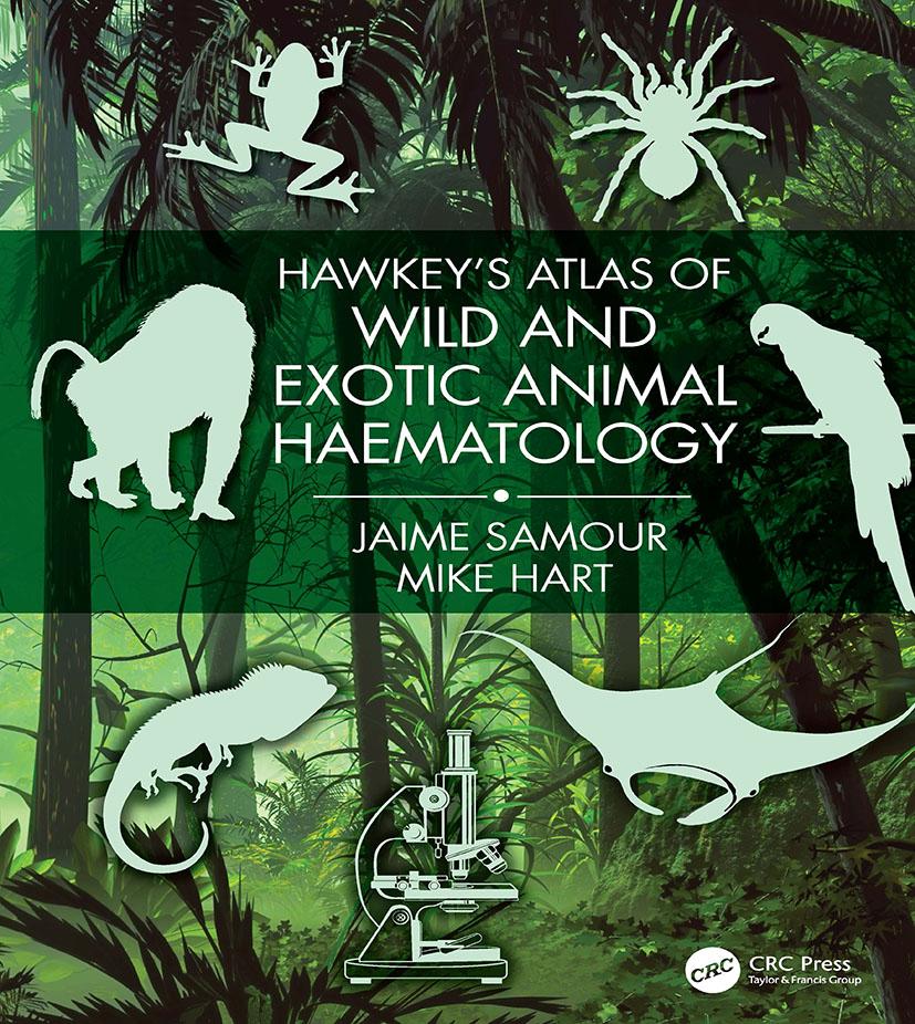 Hawkey's Atlas of Wild and Exotic Animal Haematology