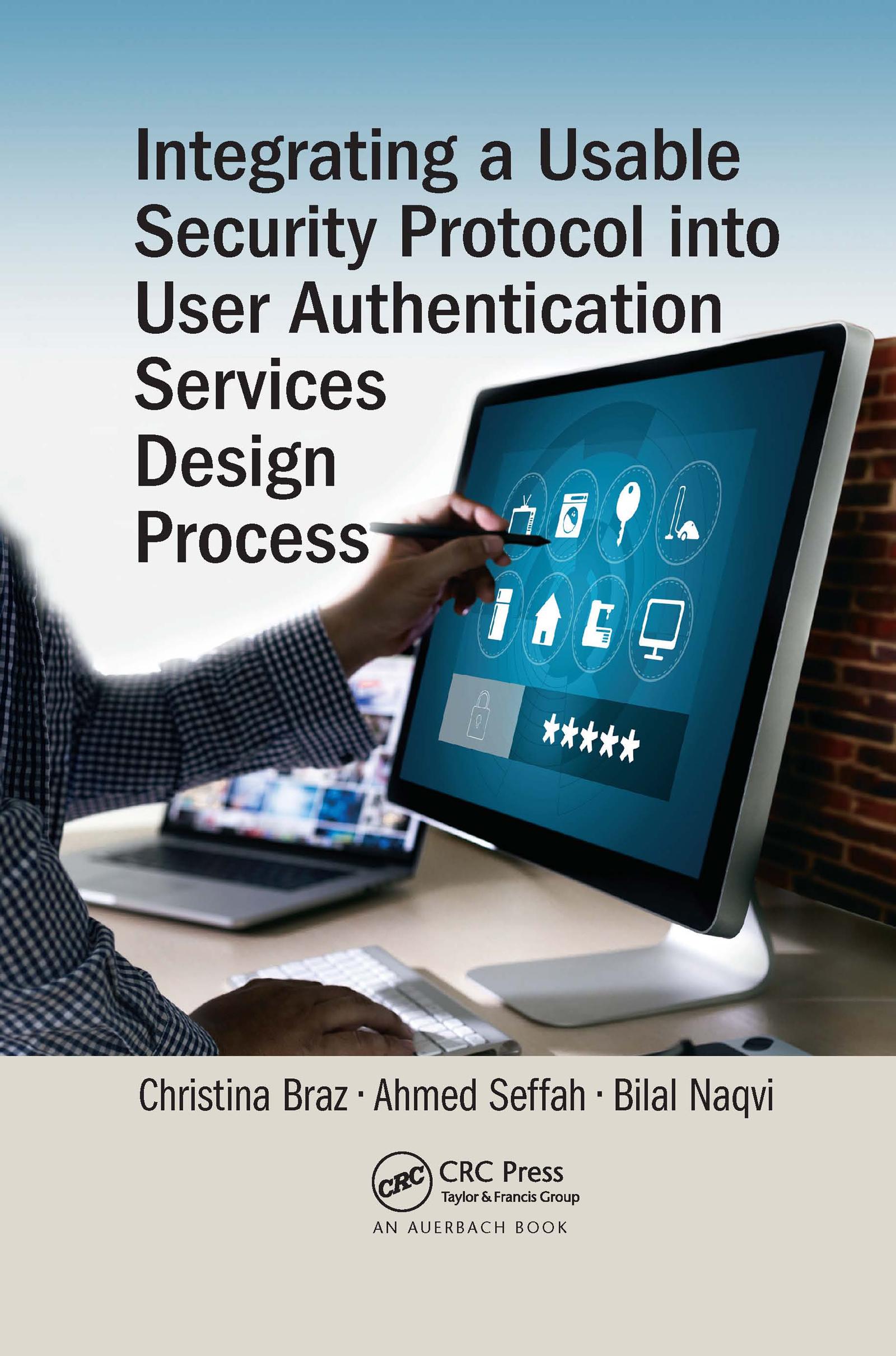 Integrating a Usable Security Protocol into User Authentication Services Design Process