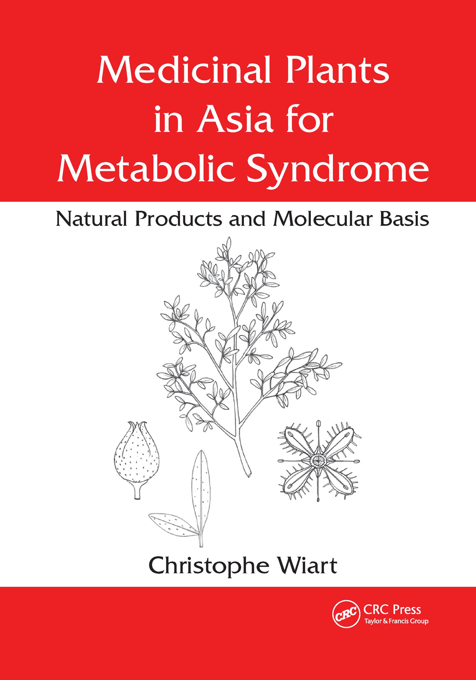 Medicinal Plants in Asia for Metabolic Syndrome