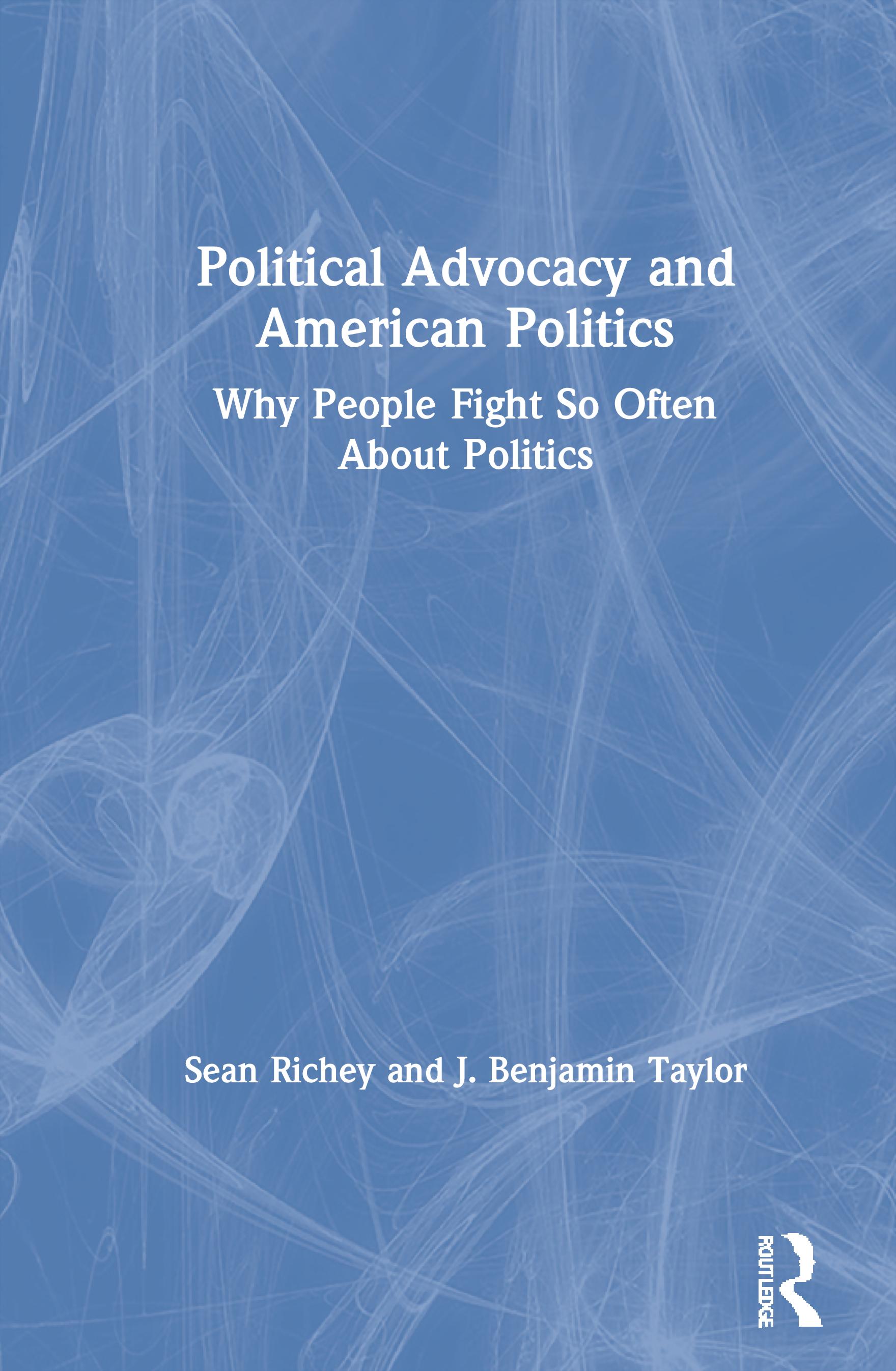 Political Advocacy and American Politics