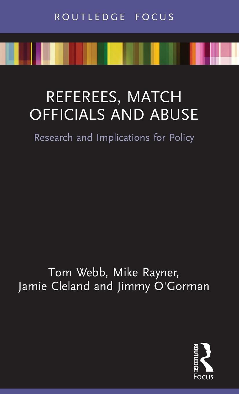 Referees, Match Officials and Abuse