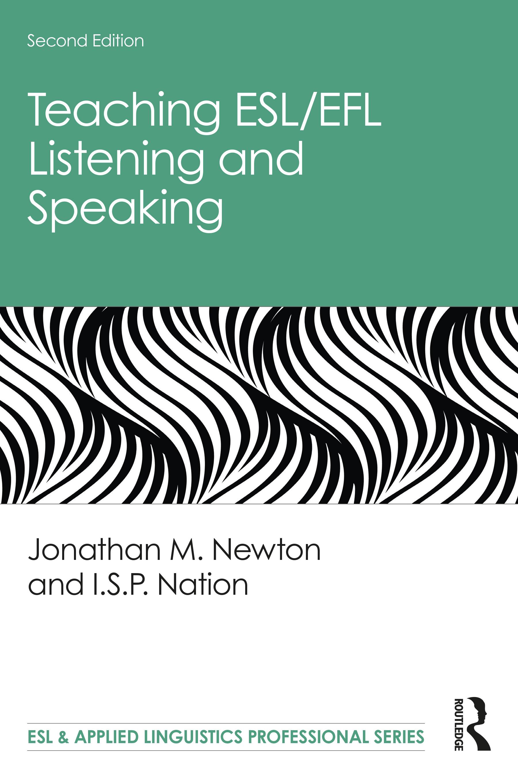 Teaching ESL/EFL Listening and Speaking