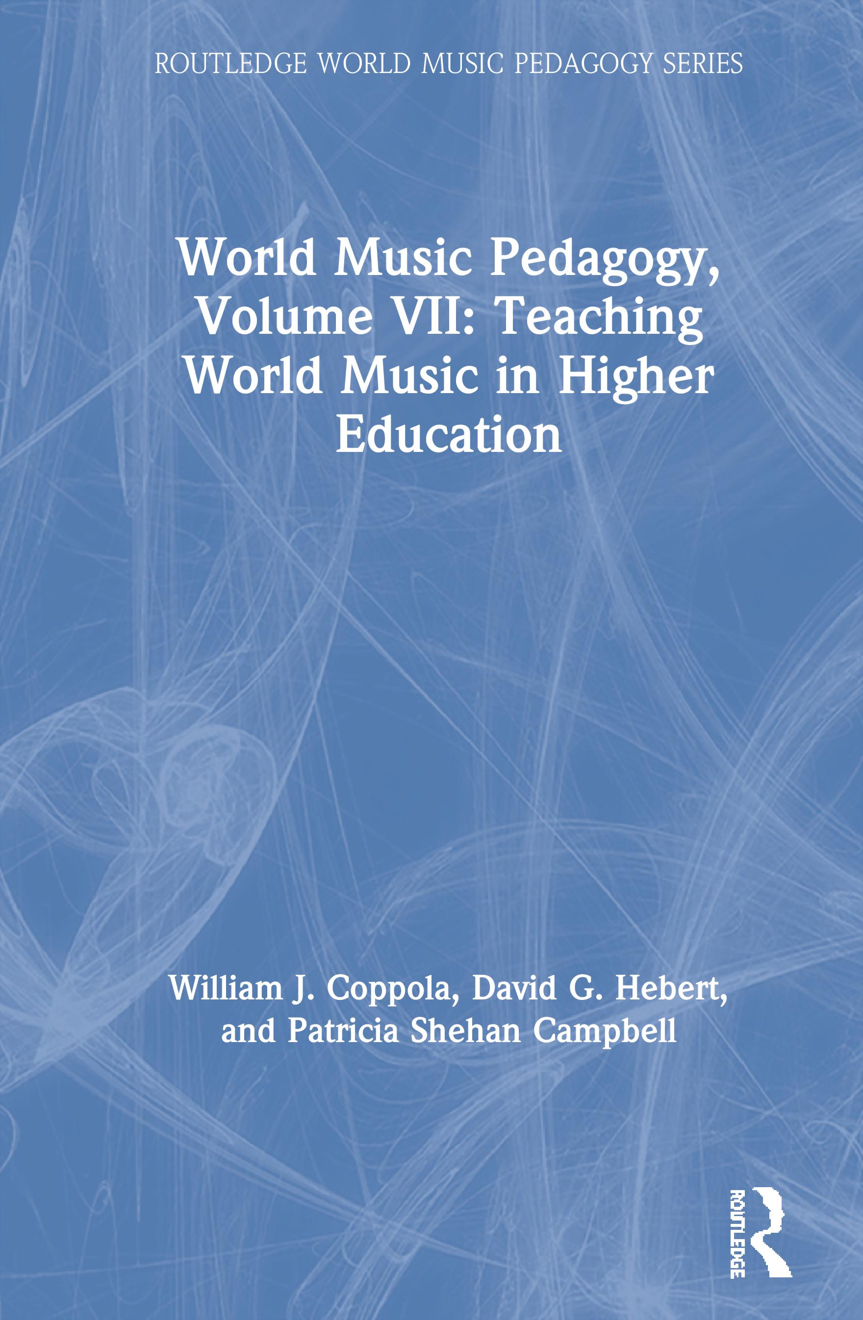 World Music Pedagogy, Volume VII