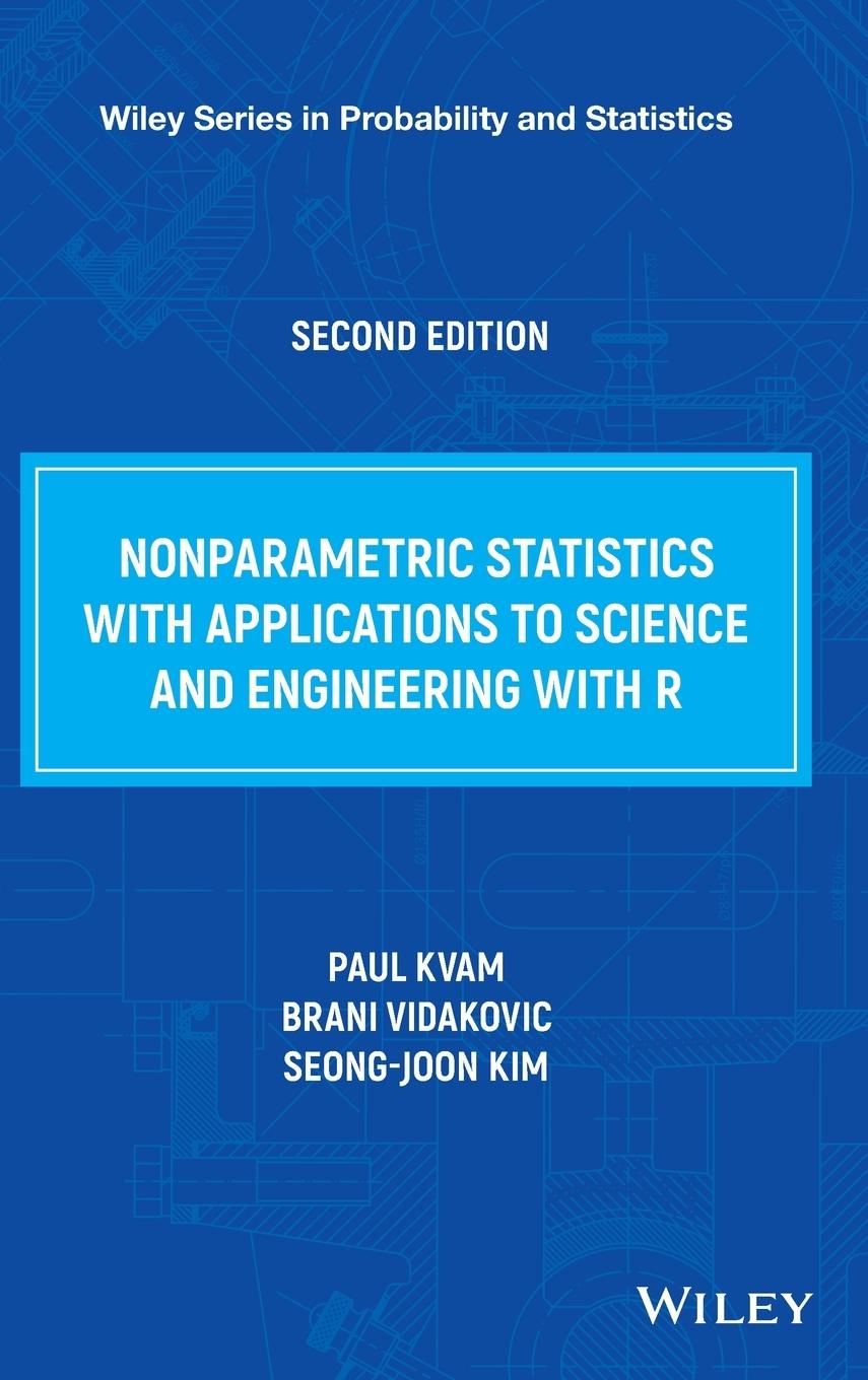 Nonparametric Statistics with Applications to Science and Engineering with R