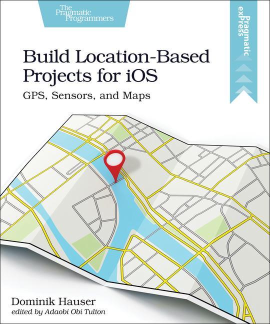 Build Location-Based Projects for IOS