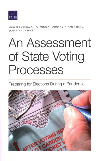 An Assessment of State Voting Processes