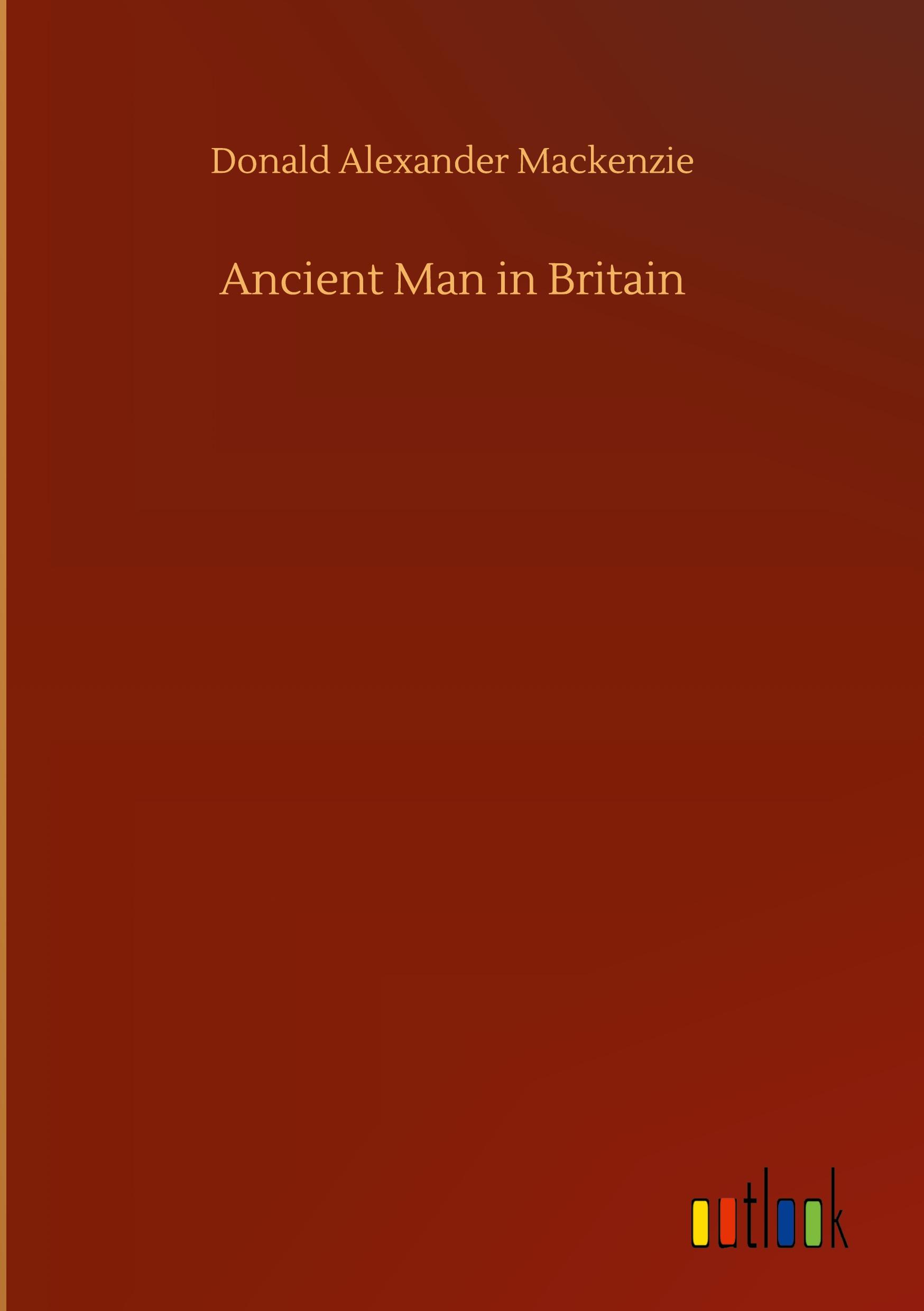 Ancient Man in Britain