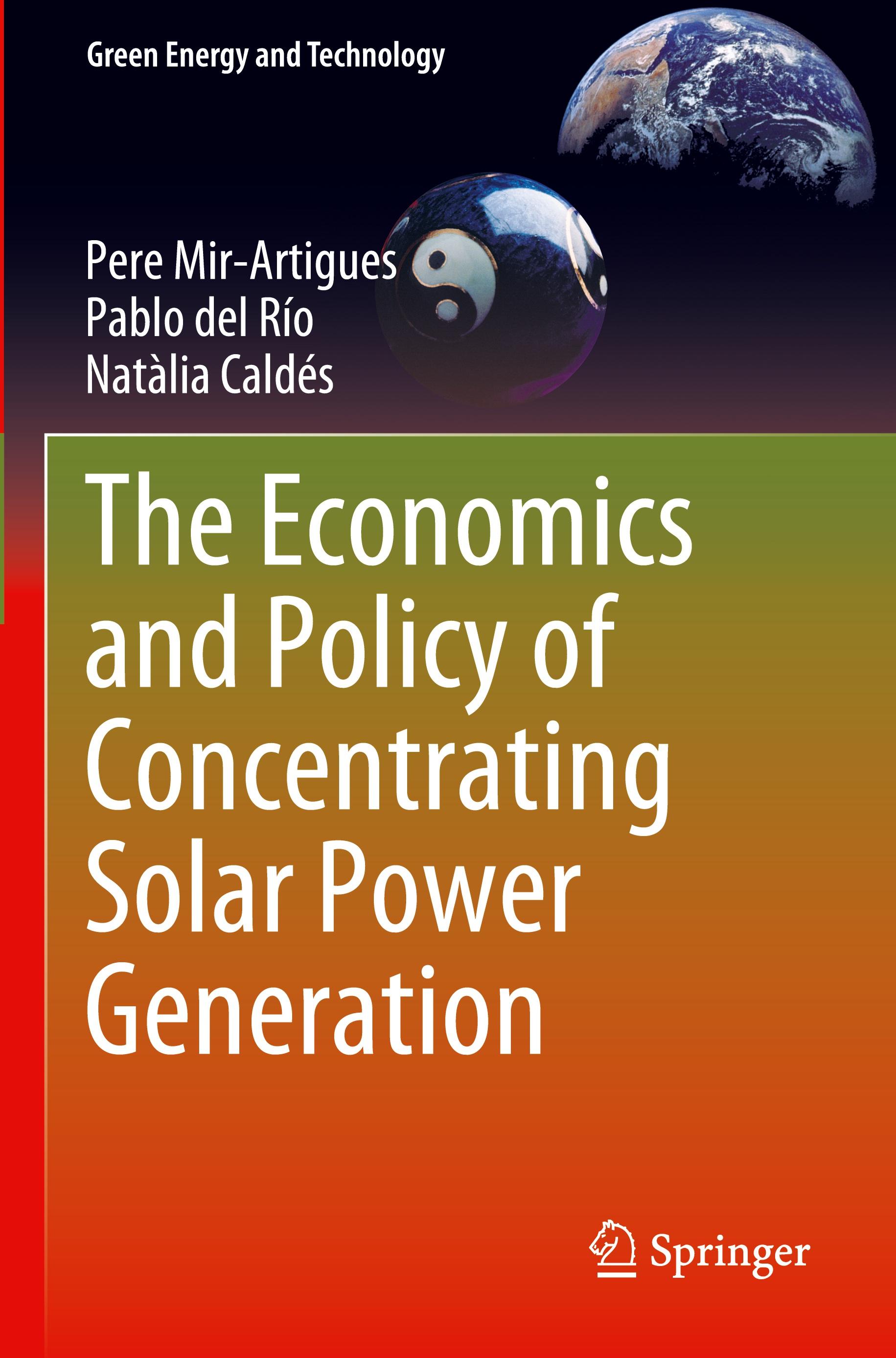 The Economics and Policy of Concentrating Solar Power Generation