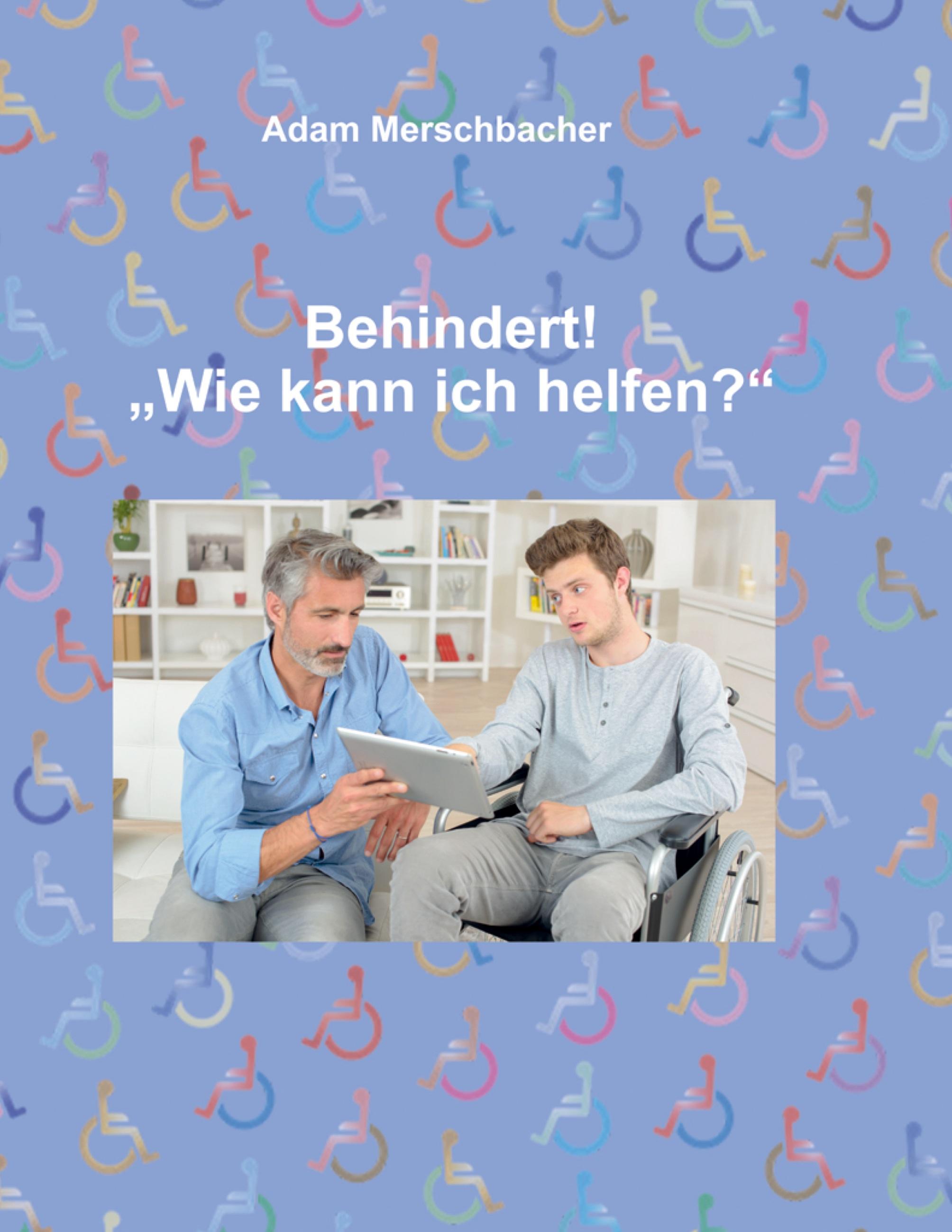 Behindert! ¿Wie kann ich helfen¿?