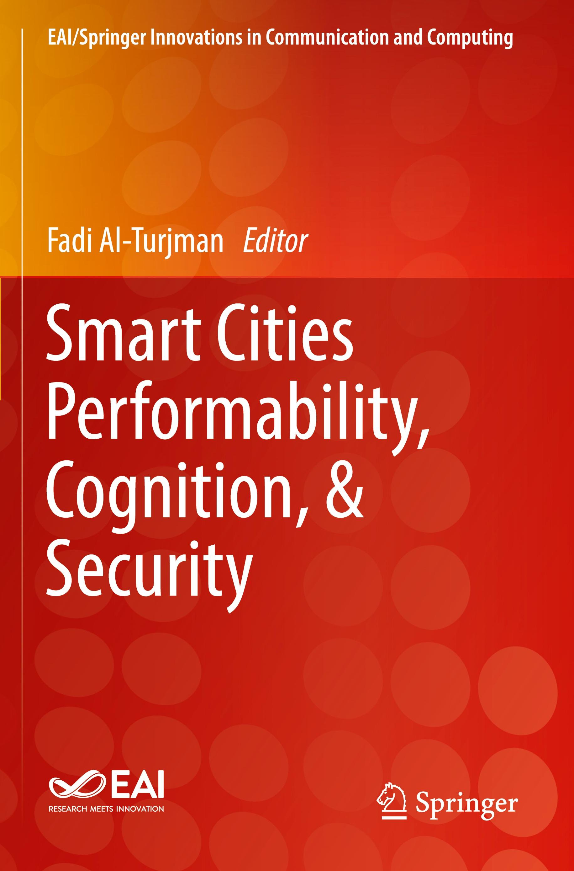 Smart Cities Performability, Cognition, & Security