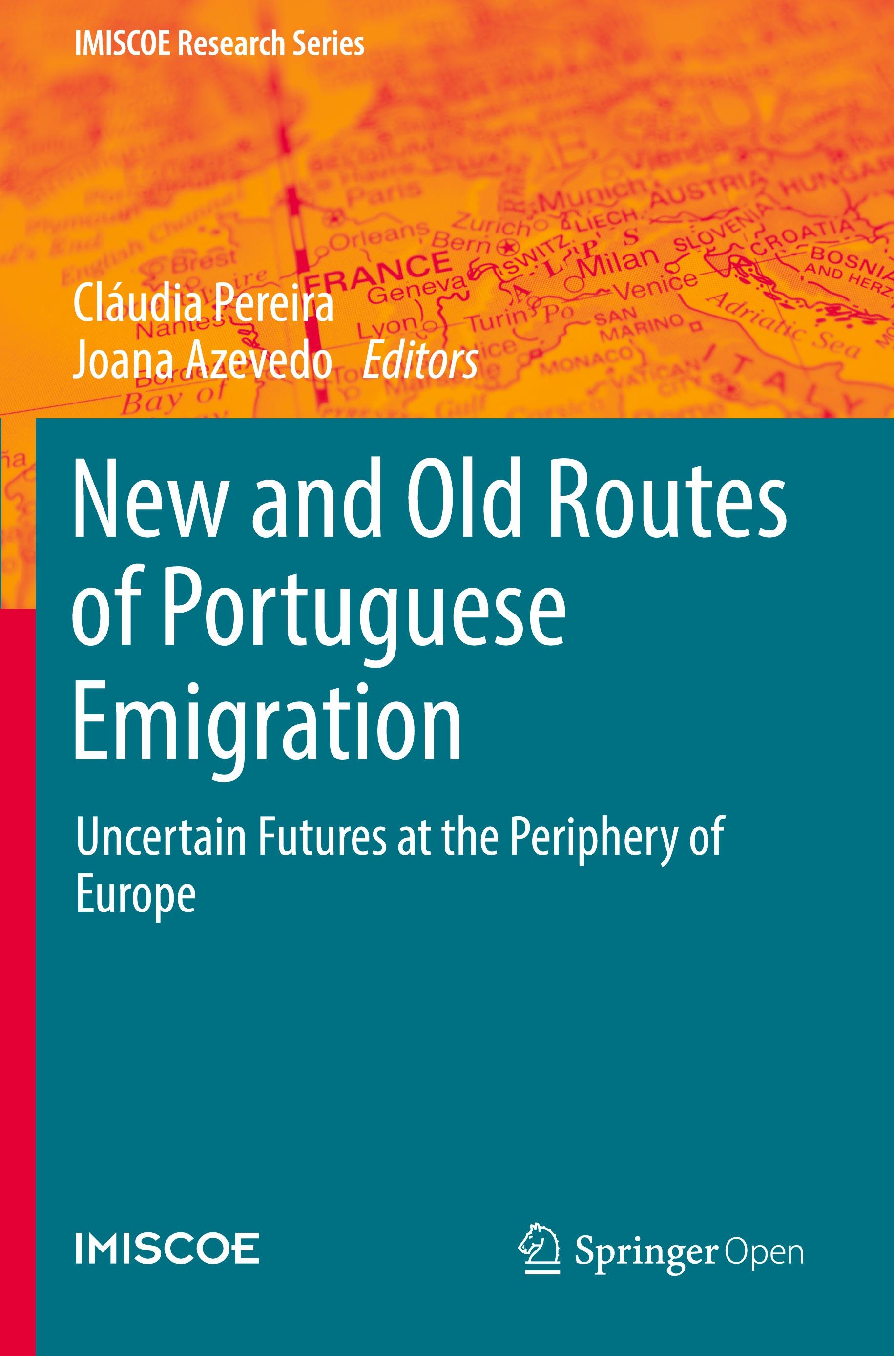 New and Old Routes of Portuguese Emigration