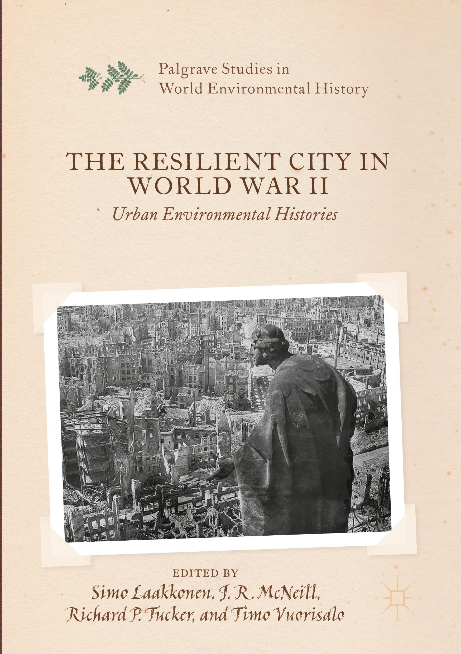 The Resilient City in World War II