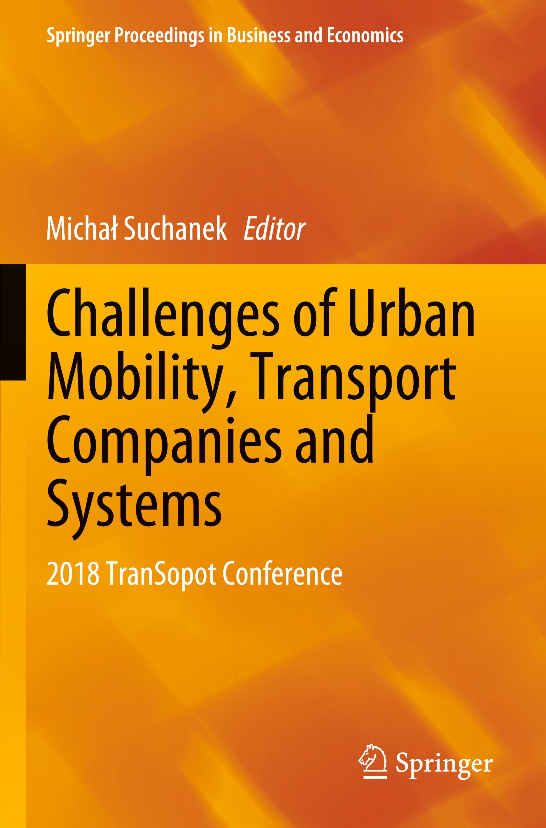 Challenges of Urban Mobility, Transport Companies and Systems